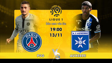 Link Xem Trực Tiếp PSG vs AJ Auxerre 19h00 ngày 13/11