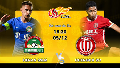Link Xem Trực Tiếp Henan Songshan Longmen vs Chengdu Rongcheng FC 18h30 ngày 05/12